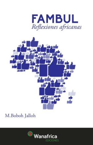 FAMBUL  REFLEXIONES AFRICANAS