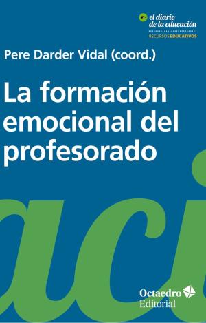 LA FORMACIÓN EMOCIONAL DEL PROFESORADO