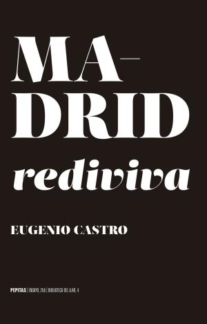 MADRID REDIVIVA