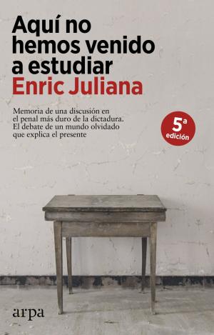 AQUÍ NO HEMOS VENIDO A ESTUDIAR