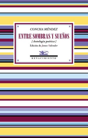 ENTRE SOMBRAS Y SUEÑOS