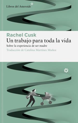 UN TRABAJO PARA TODA LA VIDA