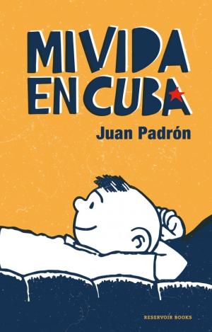MI VIDA EN CUBA