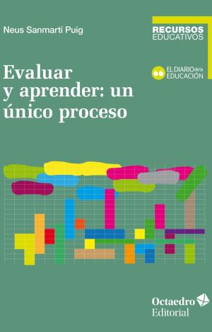 EVALUAR Y APRENDER: UN ?NICO PROCESO