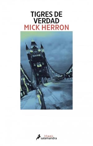 TIGRES DE VERDAD (SERIE JACKSON LAMB 3)