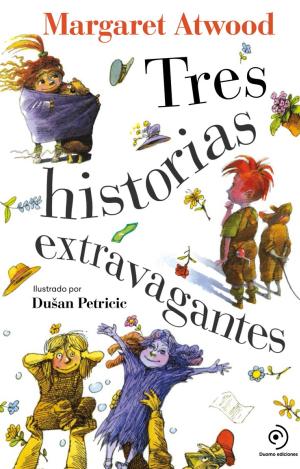 TRES HISTORIAS EXTRAVAGANTES