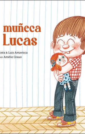 LA MUÑECA DE LUCAS
