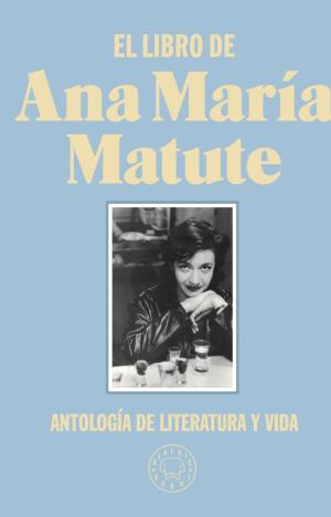 EL LIBRO DE ANA MARÍA MATUTE