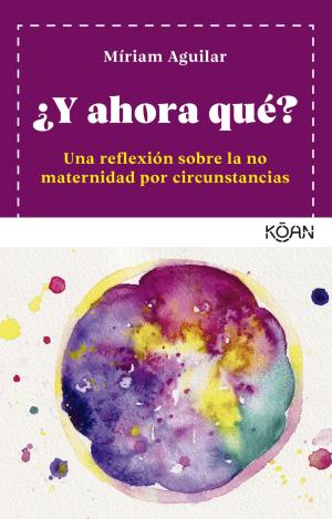 ¿Y AHORA QUÉ?