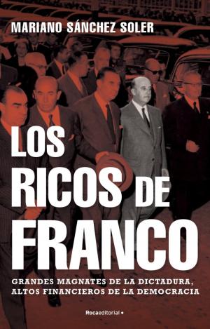 LOS RICOS DE FRANCO