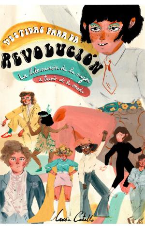 VESTIDAS PARA LA REVOLUCIÓN