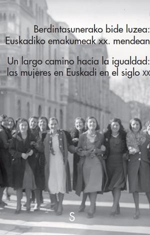 UN LARGO CAMINO HACIA LA IGUALDAD