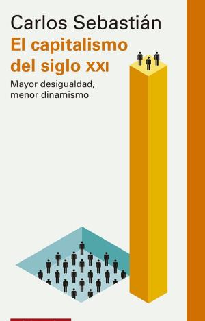 EL CAPITALISMO DEL SIGLO XXI