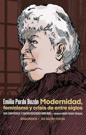 MODERNIDAD, FEMINISMO Y CRISIS DE ENTRE SIGLOS