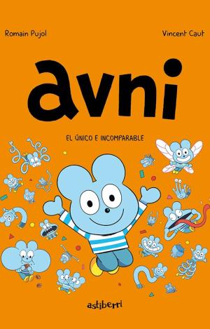 AVNI 5. EL ÚNICO E INCOMPARABLE
