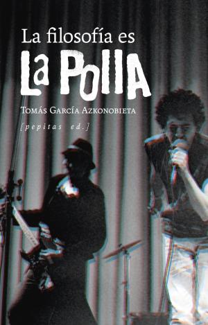 LA FILOSOFÍA ES LA POLLA