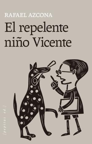 EL REPELENTE NIÑO VICENTE