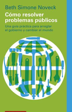 CÓMO RESOLVER PROBLEMAS PÚBLICOS