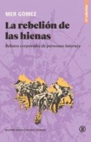LA REBELION DE LAS HIENAS 2ª EDICION