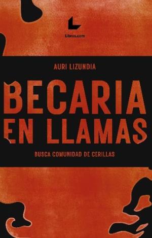 BECARIA EN LLAMAS