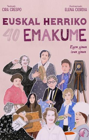 EUSKAL HERRIKO 40 EMAKUME