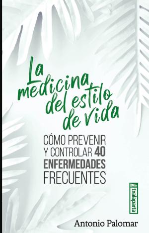 LA MEDICINA DEL ESTILO DE VIDA