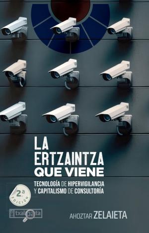 LA ERTZAINTZA QUE VIENE