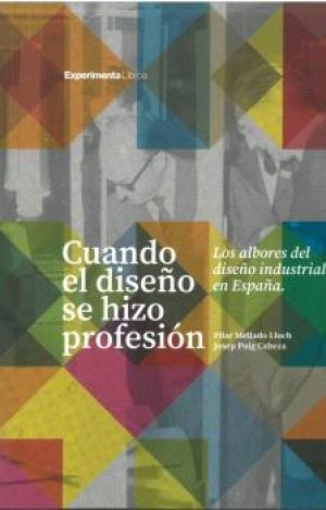 CUANDO EL DISEÑO SE HIZO PROFESIÓN