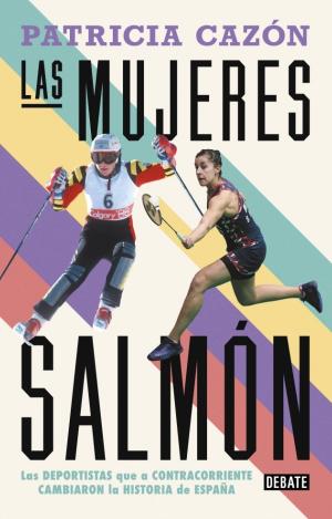 LAS MUJERES SALMÓN