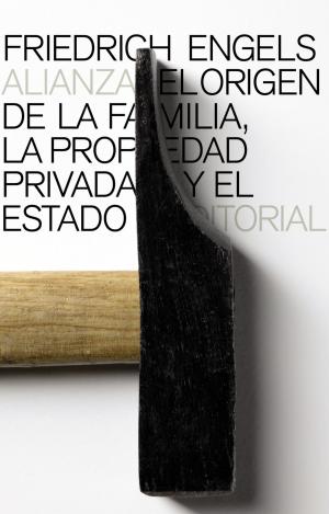 EL ORIGEN DE LA FAMILIA, LA PROPIEDAD PRIVADA Y EL ESTADO
