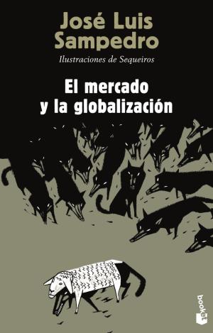 MERCADO Y LA GLOBALIZACION,EL