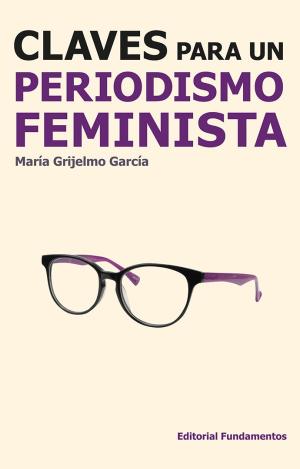 CLAVES PARA UN PERIODISMO FEMINISTA