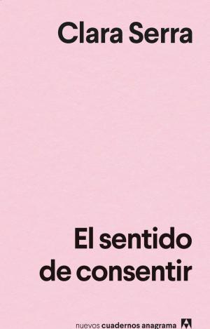 SENTIDO DE CONSENTIR, EL