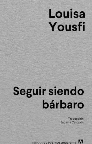 SEGUIR SIENDO BARBARO