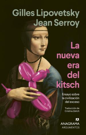 NUEVA ERA DEL KITSCH, LA