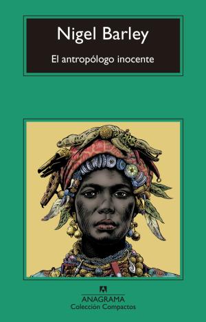 EL ANTROPÓLOGO INOCENTE