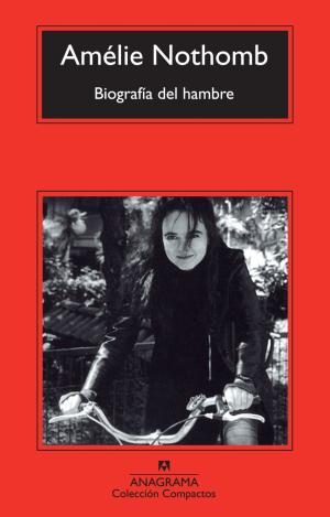 BIOGRAFÍA DEL HAMBRE