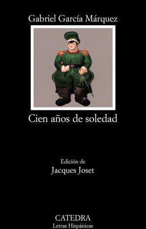 CIEN AÑOS DE SOLEDAD CATEDRA