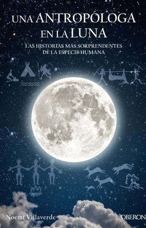 UNA ANTROPÓLOGA EN LA LUNA