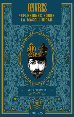 ONVRES. REFLEXIONES SOBRE LA MASCULINIDAD