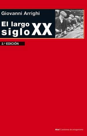 EL LARGO SIGLO XX