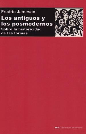 LOS ANTIGUOS Y LOS MODERNOS