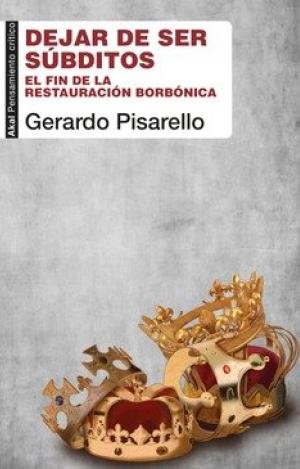 DEJAR DE SER SÚBDITOS