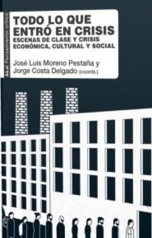 TODO LO QUE ENTRÓ EN CRISIS