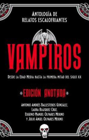 VAMPIROS. EDICIÓN ANOTADA
