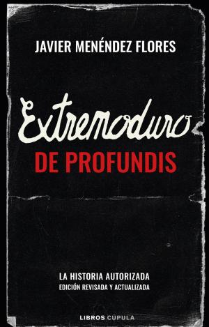 EXTREMODURO: DE PROFUNDIS