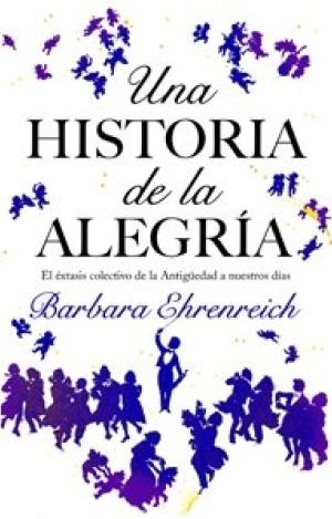 UNA HISTORIA DE LA ALEGRÍA