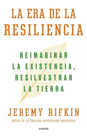 LA ERA DE LA RESILIENCIA