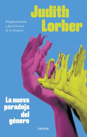 LA NUEVA PARADOJA DEL GÉNERO