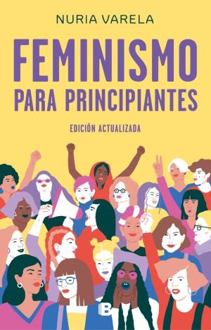 FEMINISMO PARA PRINCIPIANTES